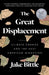 The Great Displacement