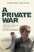 A Private War