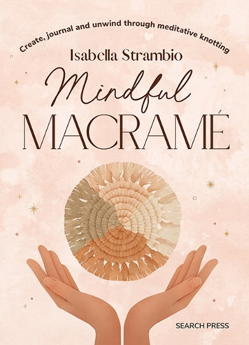 Mindful Macramé