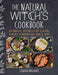 The Natural Witch's Cookbook