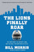 The Lions Finally Roar
