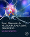 Smart Diagnostics for Neurodegenerative Disorders