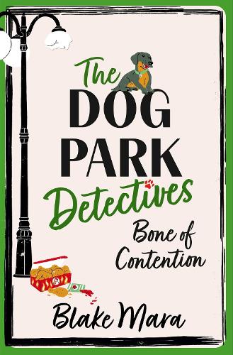Bone of Contention (Volume 2) (Dog Park Detectives