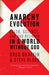 Anarchy Evolution