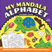 My Mandala Alphabet Coloring Book