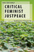 Critical Feminist Justpeace: Grounding Theory in Grassroots Praxis (Oxford Studies in Gender and International Relations