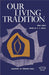 Our Living Tradition