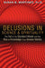 Delusions in Science and Spirituality