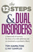 The Twelve Steps and Dual Disorders