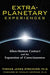 Extra-Planetary Experiences