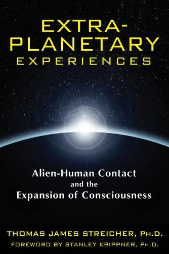 Extra-Planetary Experiences