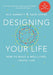 Designing Your Life