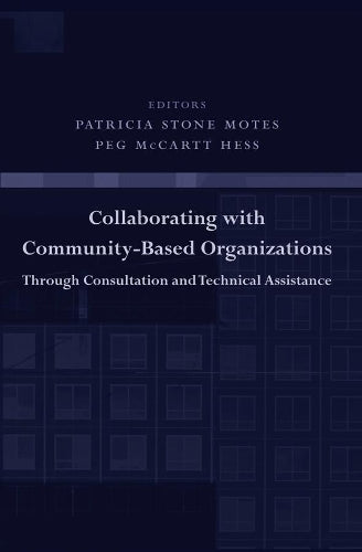 Collaborating with Community-Based Organizations Through Consultation and Technical Assistance