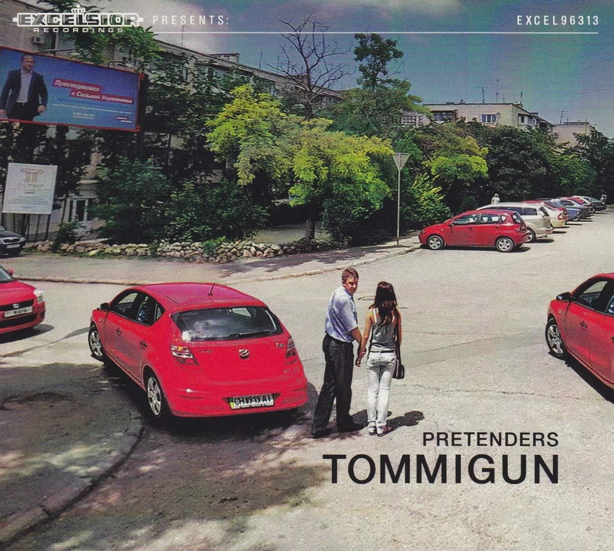 Tommigun - Pretenders