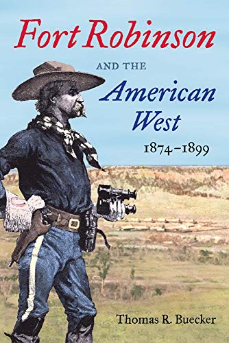Fort Robinson & The Amer West