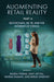 Augmenting Retail Reality, Part A