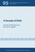 A Decade of Debt: 95 (Policy Analyses in International Economics