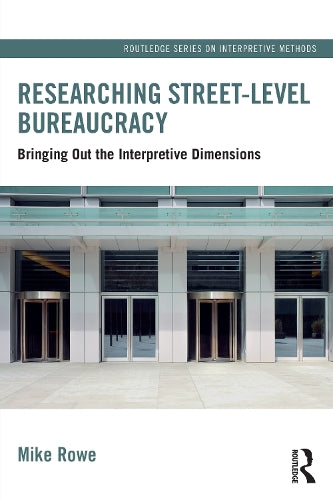 Researching Street-level Bureaucracy