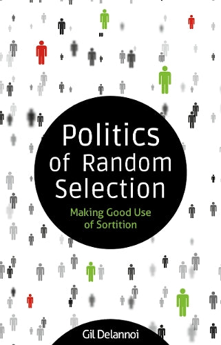 Politics of Random Selection