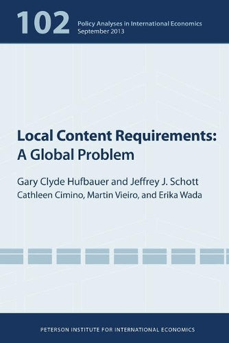 Local Content Requirements – A Global Problem