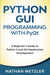 Python GUI Programming with PyQt
