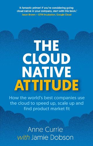The Cloud Native Attitude