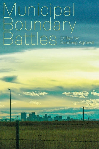 Municipal Boundary Battles