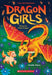 Eloise the Flame Dragon (Dragon Girls #16