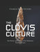 The Clovis Culture