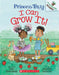 I Can Grow It!: An Acorn Book (Princess Truly #10