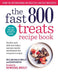 The Fast 800 Treats Recipe Book