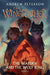 The Warden and the Wolf King: (Wingfeather Series 4