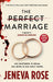 The Perfect Marriage