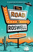 The Road to Roswell