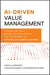 AI-Driven Value Management