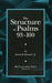 The Structure of Psalms 93 - 100