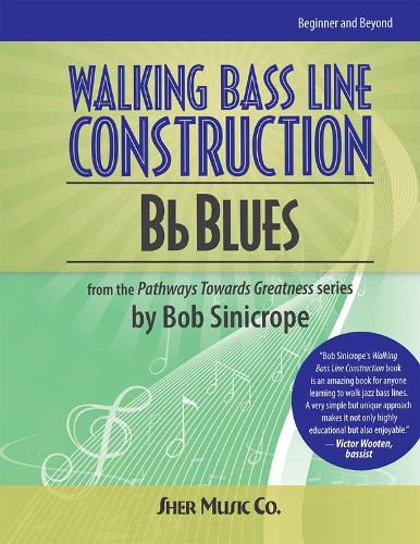 Walking Bass Line Construction: Bb Blues (Double Bass/Bass Guitar