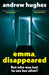 Emma, Disappeared