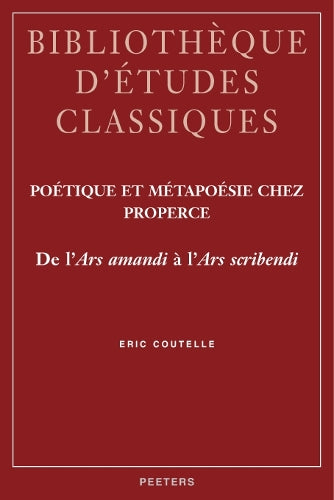 Poétique et métapoésie chez Properce