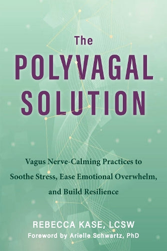 The Polyvagal Solution