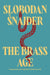 The Brass Age