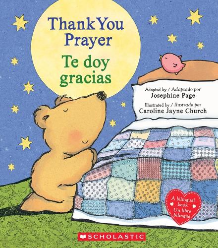 Thank You Prayer / Te Doy Gracias (Scholastic Bilingual
