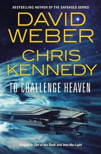 To Challenge Heaven: 3 (Out of the Dark