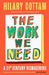 The Work We Need
