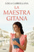 La maestra gitana / The Gypsy Teacher