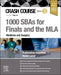 Crash Course 1000 SBAs for Finals and the MLA - Medicine and Surgery