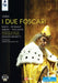 I Due Foscari: Parma Festival (Renzetti)