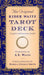 The Original Rider Waite Tarot Deck