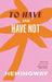 To Have and Have Not