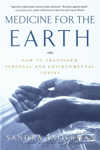 Medicine for the Earth